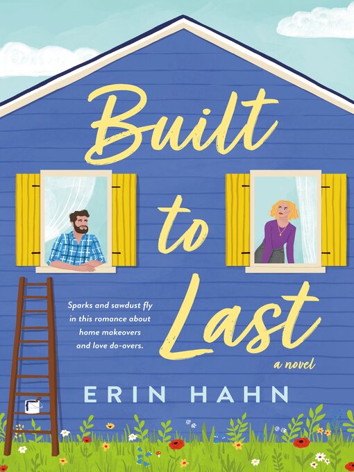 Title details for Built to Last by Erin Hahn - Wait list